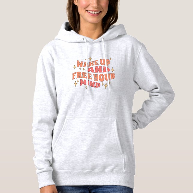 Pull À Capuche Réveillez-vous et libérez votre esprit (Devant)