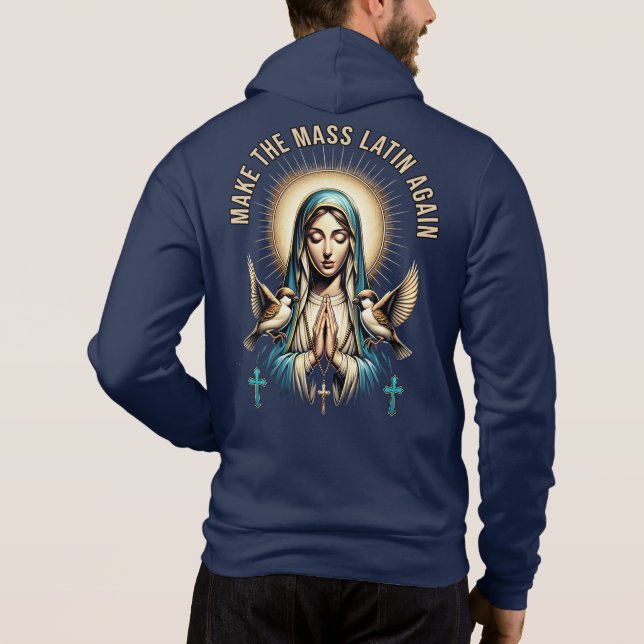 Pull À Capuche Sainte Vierge Marie Messe latine (Dos)