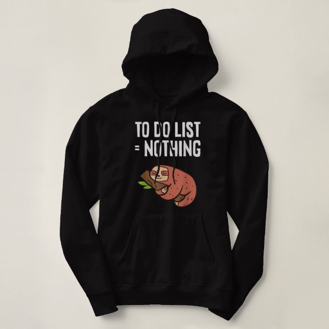 Pull À Capuche Sloth Sleeping To Do List (Design devant)