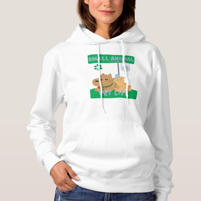 Pull À Capuche Small Animal Vet Life – Vet Dog and Cat Design (Devant)