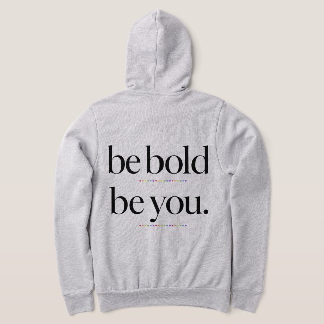 Pull À Capuche Soyez Audacieux Soyez Vous Typographie de déclarat (Couchage Retour)