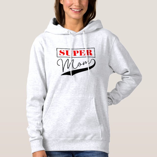 Pull À Capuche Super Maman (Devant)