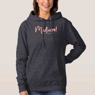 Pull À Capuche Sweat-shirt à capuche médiocre pour femmes !