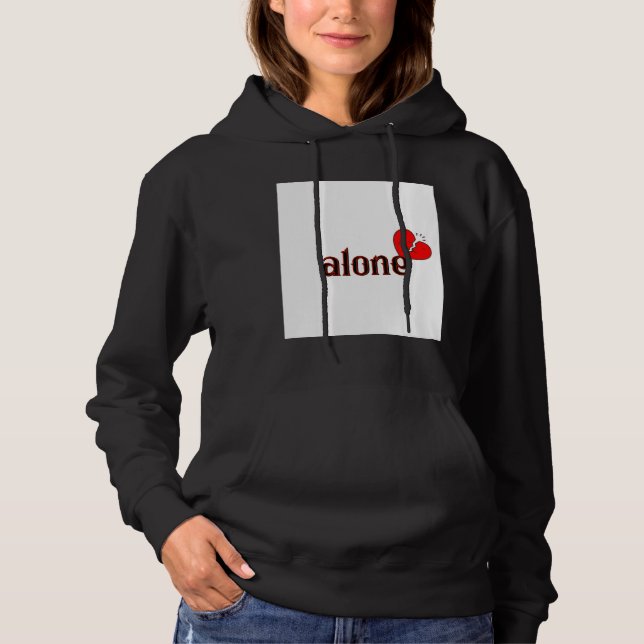 Pull À Capuche Sweatshirt à l'esthétique triste – Seul mais fort  (Devant)