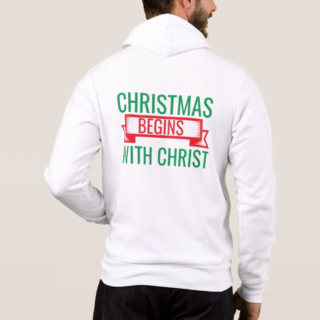 Pull À Capuche T-Shirt Noël commence avec le Christ-15523 (Dos)