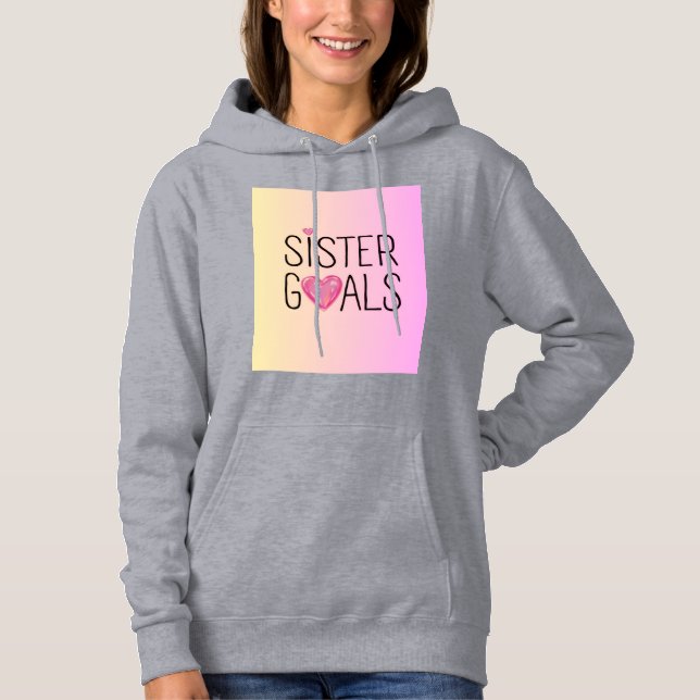 Pull À Capuche T shirt pour filles soeurs idéales  (Devant)