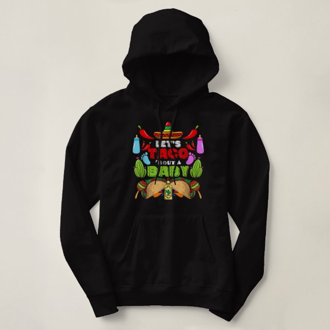 Pull À Capuche Taco Bout A Baby Pregnancy Cinco De Mayo Gen (Design devant)