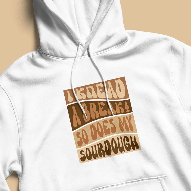 Pull À Capuche Tendance Beige Sourdough Pain Baker Drôle (Groovy funny sourdough baker white hoodie - the perfect gift for a sourdough enthusiast or baker)