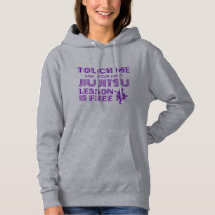 Pull À Capuche Touchez-moi Premier Jiu Jitsu Leçon Est Chemise G
