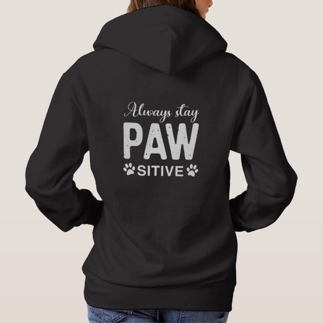 Pull À Capuche Toujours rester attentif aux PAW (Dos)
