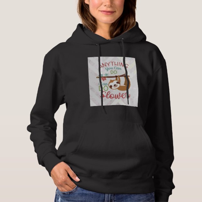 Pull À Capuche Tout Ce Que Vous Pouvez Faire Je Peux Faire Plus L (Devant)