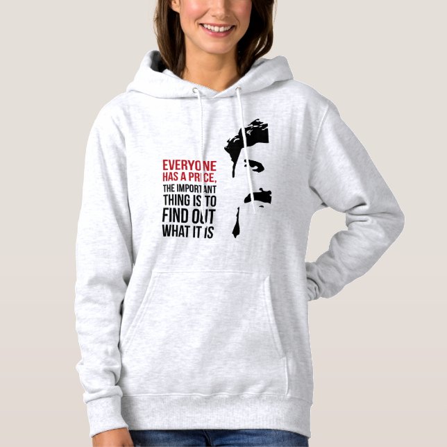 Pull À Capuche Tout le monde a un prix (Devant)