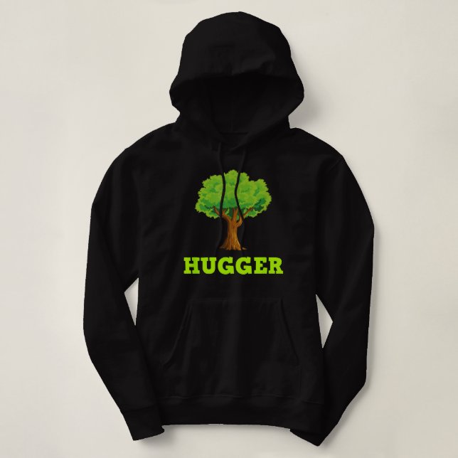Pull À Capuche Tree Hugger Nature Outdoor De l'environnement Cade (Design devant)