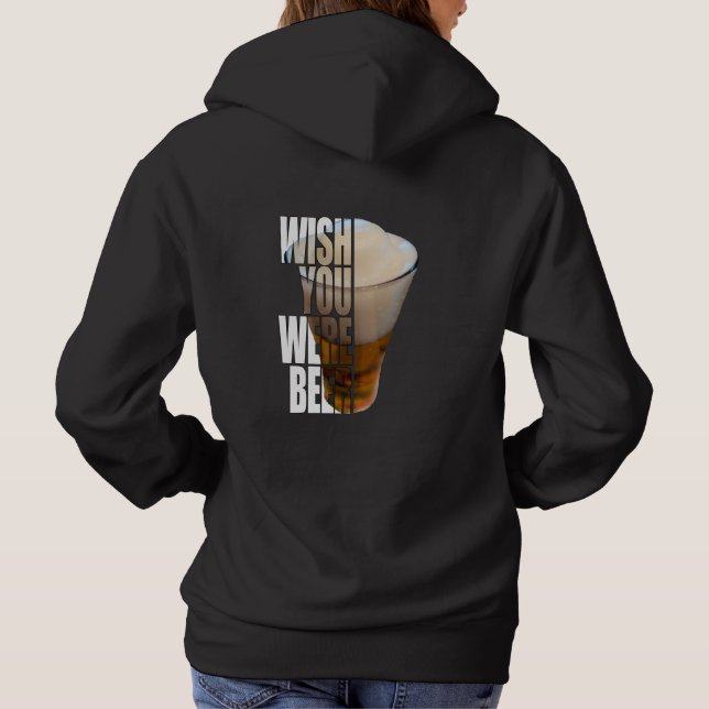 Pull À Capuche Tu aurais préféré être bière - Pun drôle pour amat (Dos)