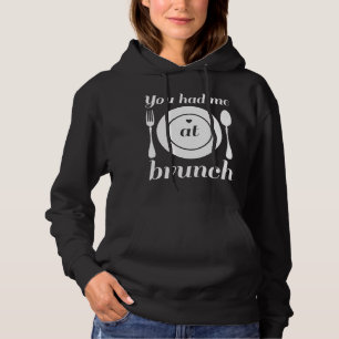 Pull À Capuche Tu M'As Eu À Brunch