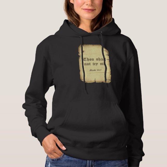 Pull À Capuche Tu Ne Me Tenteras Pas Humeur 247 Fac Sarcastique D (Devant)