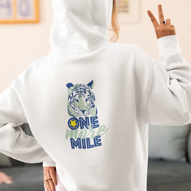 Pull À Capuche Un Mile de plus Motivation Blue Tiger Femmes (Créateur téléchargé)