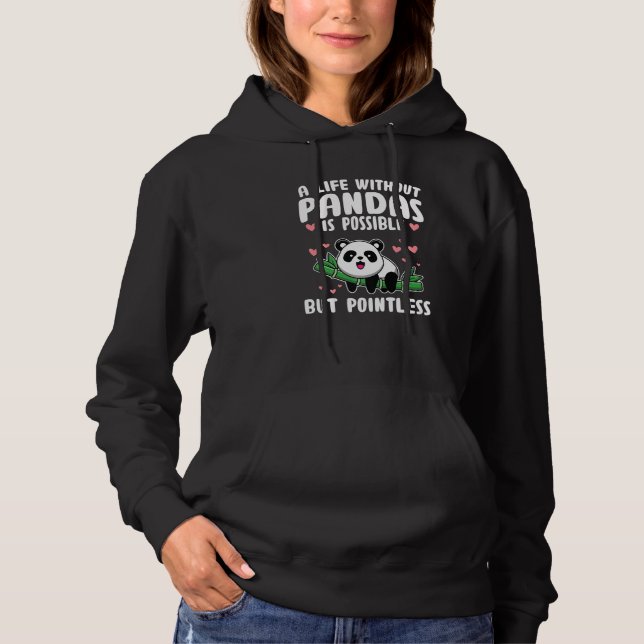 Pull À Capuche Une Vie Sans Pandas Est Des Pandas Sans Pointe (Devant)