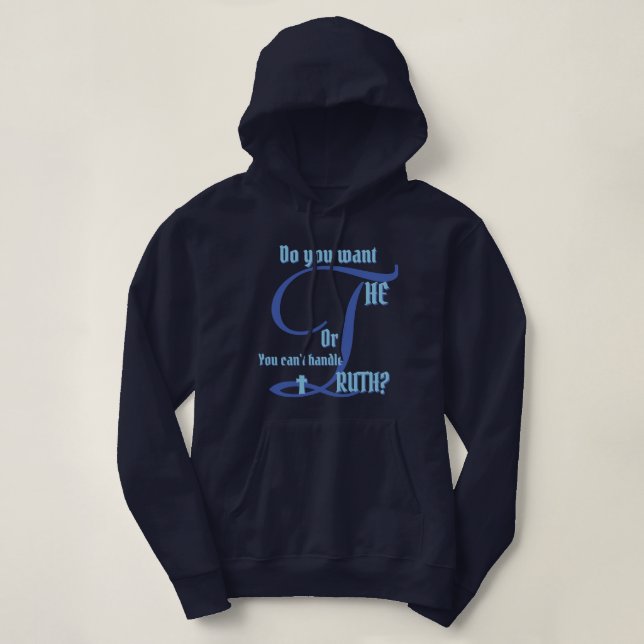 Pull À Capuche Veux-Tu Le T-shirt Vérité ? (Design devant)