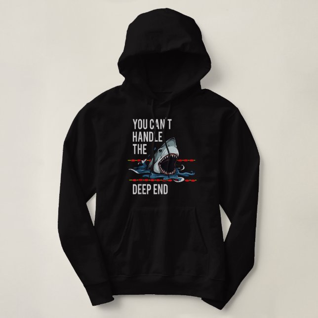 Pull À Capuche Vous ne pouvez pas gérer le requin de fond (Design devant)