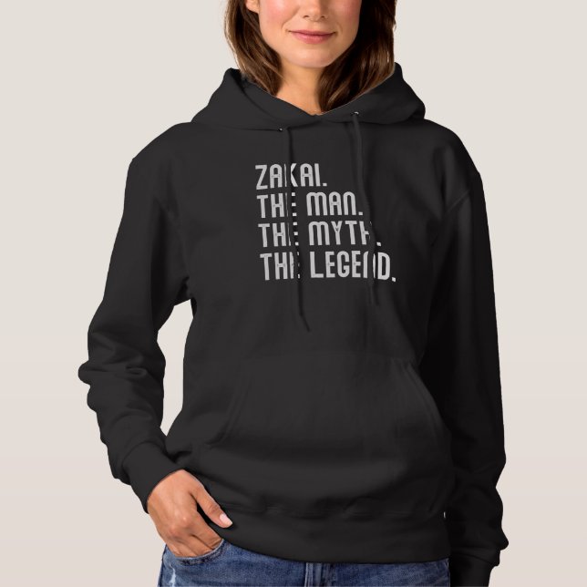 Pull À Capuche ZAKAI Man Myth Legend Shirt For Mens Funny ZAKAI (Devant)