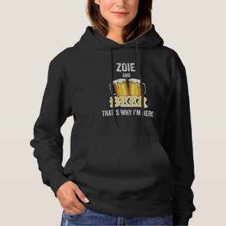 Pull À Capuche Zoie And Beer C'est pour ça que je suis ici