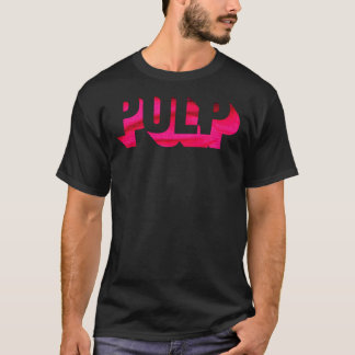 Pulp - C'Est Un T-shirt Classique Hardcore