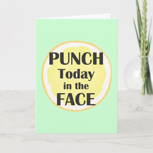 Punch Aujourd'hui dans le visage Carte de voeux In (Devant)