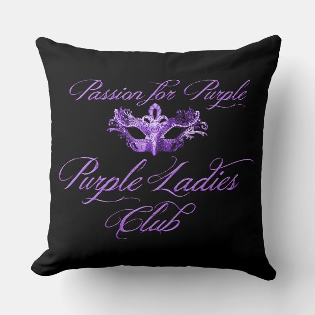 Purple Ladies Club Passion Pour Coussin noir viole (Recto)