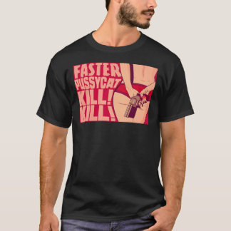 Pussycat plus rapide Tuer T-shirt essentiel