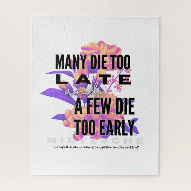 Puzzle Beaucoup meurent trop tard et quelques-uns trop tô (Vertical)