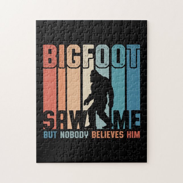 Puzzle Bigfoot M'A Vu Mais Personne Ne Le Croit (Vertical)