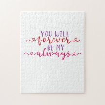 Cadeau Couple Vous Serez Jamais Mon Toujours