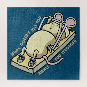 Puzzle Ce qui ne vous tue pas vous rend plus fort