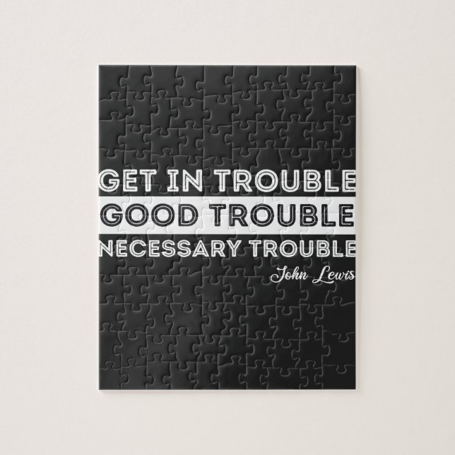 Puzzle Citation de John Lewis - Bonne Perturbation (Vertical)