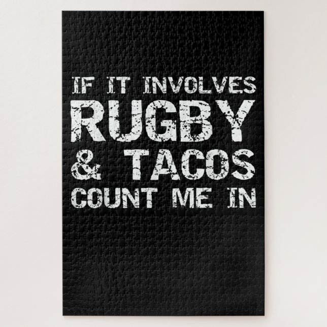 Puzzle Citation Drôle Taco Si Elle Implique Rugby & Tacos (Vertical)
