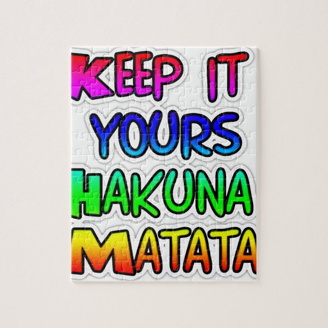 Puzzle Conserver votre Hakuna Matata Art Print (Vertical)