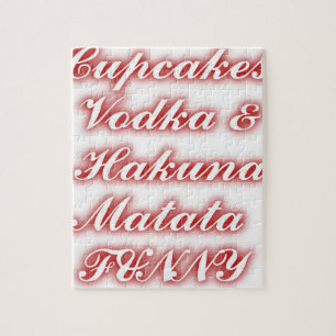 Puzzle Cupcakes rouges Vodka Hakuna Matata DRÔLE.