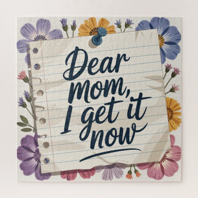 Puzzle Dear Mom, I Get It Now (Vertical)