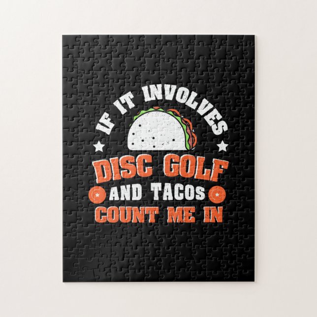 Puzzle Disc Golf And Tacos Count Me In (Vertical)