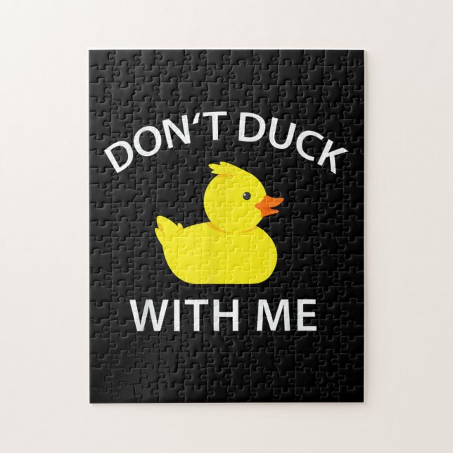Puzzle Dont Canard Avec Moi Drôle Canard En Caoutchouc (Vertical)
