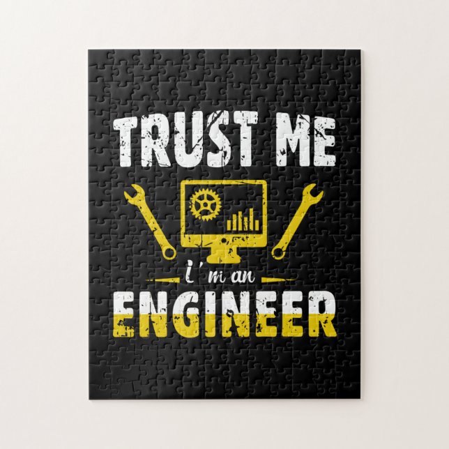 Puzzle Engineer Trust Me I Am An Engineer (Vertical)