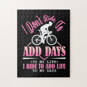 Puzzle I ride to add life to my days