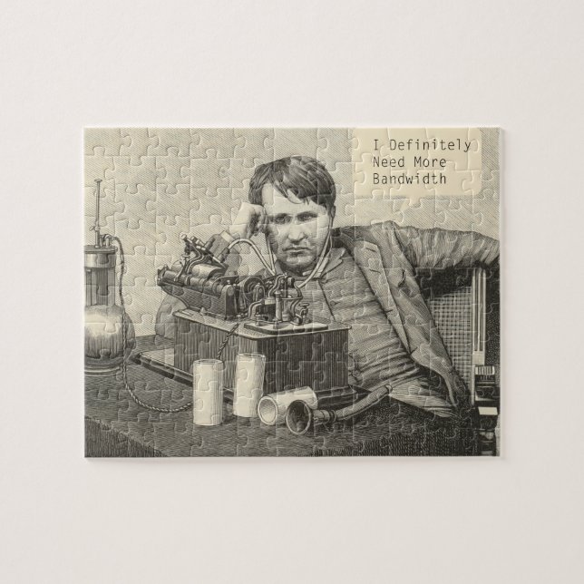 Puzzle J'Ai Certainement Besoin De Plus De Bande Passante (Horizontal)