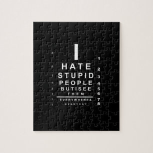 Puzzle Je déteste les stupides gens