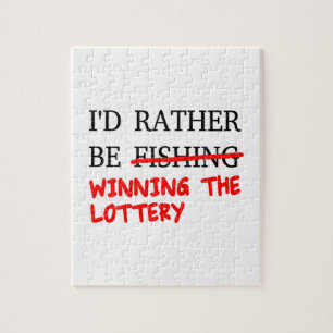 Puzzle Je Préférerais Pêcher... Gagner la loterie