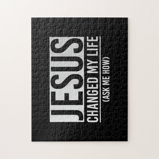 Puzzle Jésus A Changé Ma Vie Demandez-Moi Comment Jésus (Vertical)