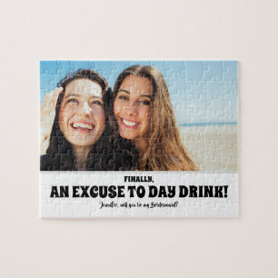 Puzzle Jour Boire Excusez - Drôle Bridesmaid Proposition 