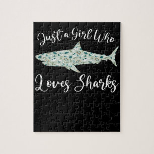 Puzzle Juste une fille qui aime les requins - Cadeaux Req