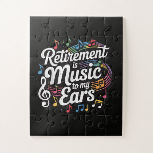 Puzzle La retraite est musique à mes oreilles